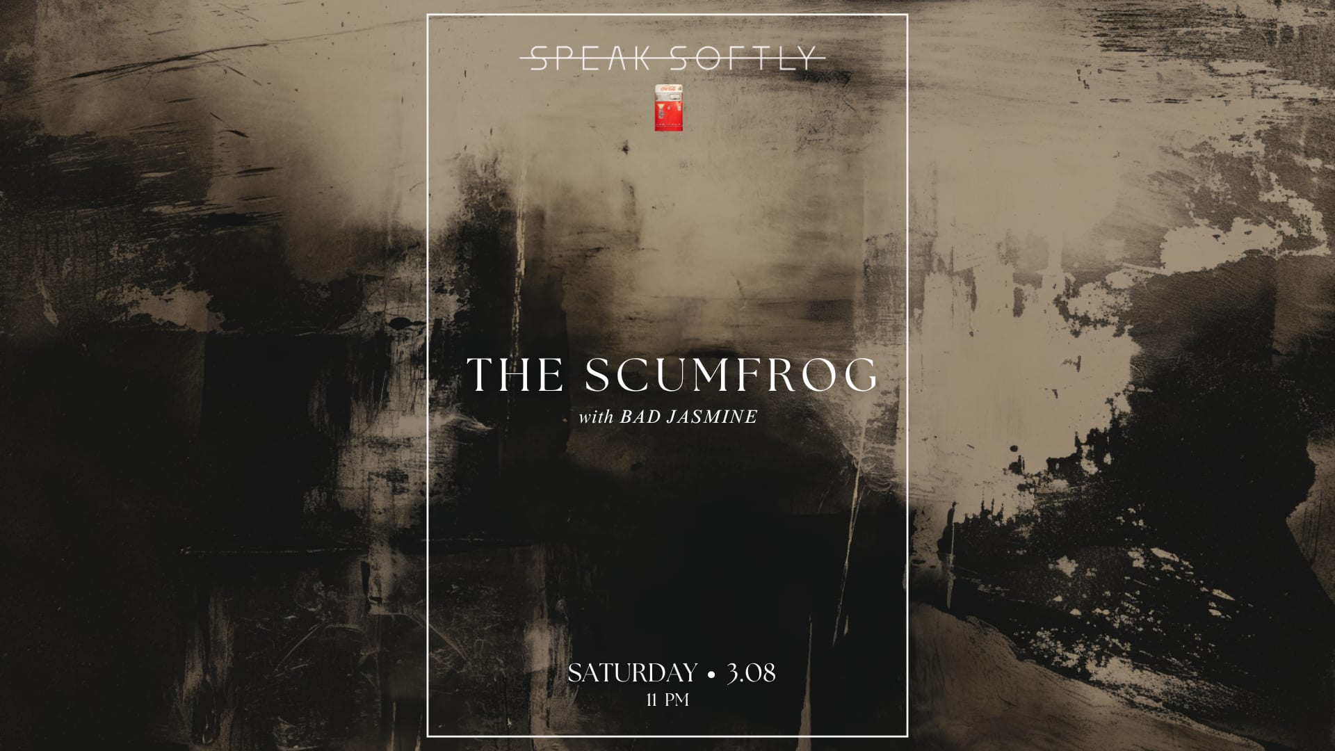 Speak-Softly | The Scumfrog & Friends Cover