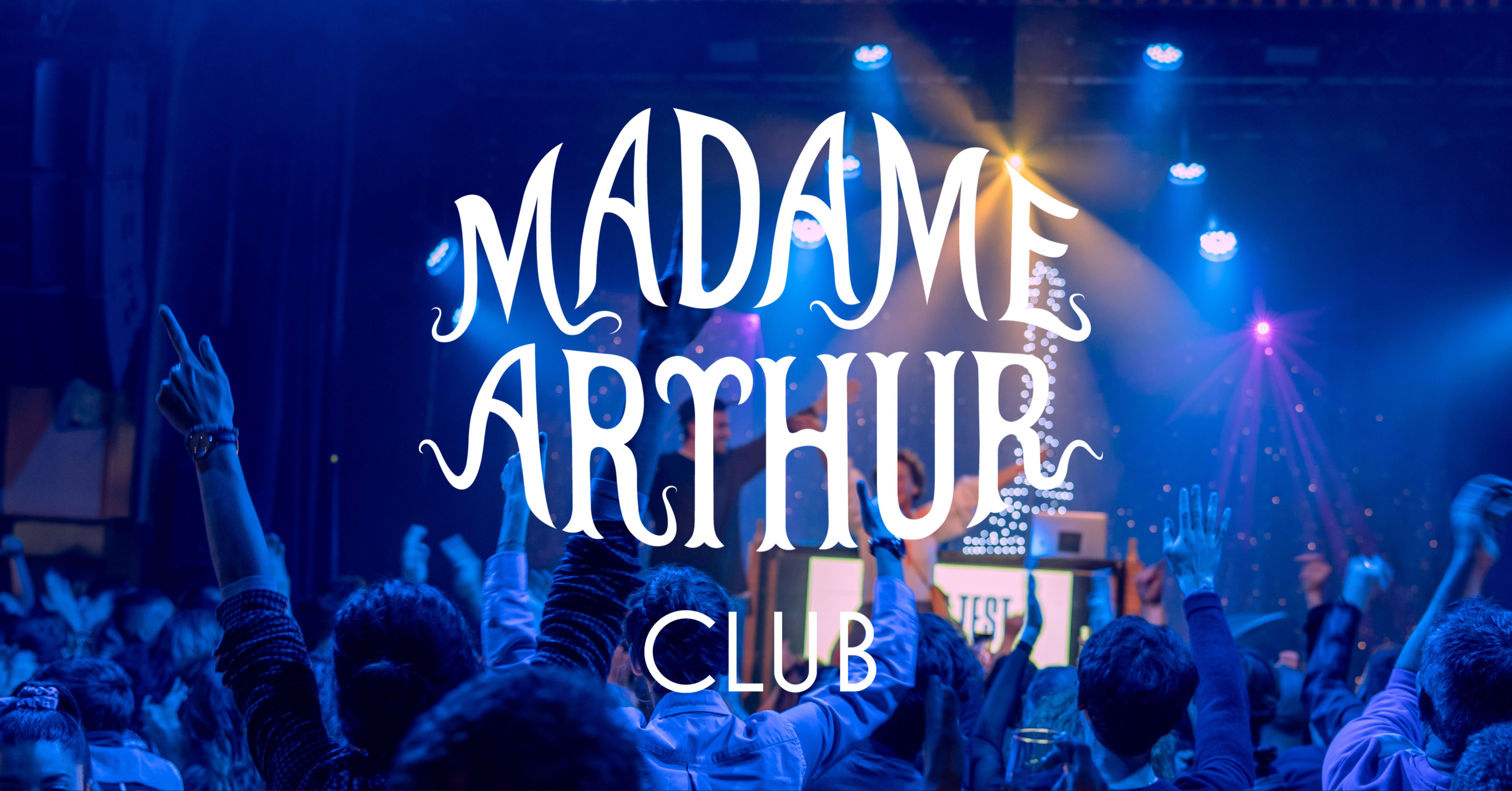 Madame Arthur Cabaret + Club · 1708 Cover
