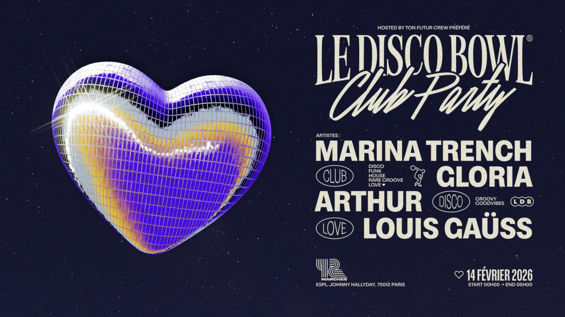 Le Disco Bowl Lotta Love Party W/ Marina Trench & Gloria Cover