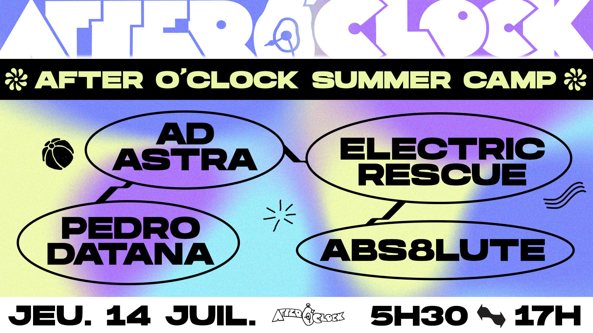 After O'clock Summer Camp : Electric Rescue, Pedro Datana, Ad Astra... Cover