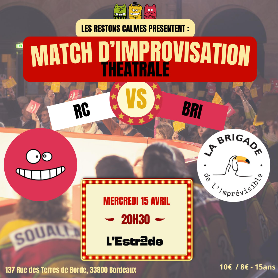Restons Calmes Fêtent Leurs 20 Ans ! Match D'improvisation Cover