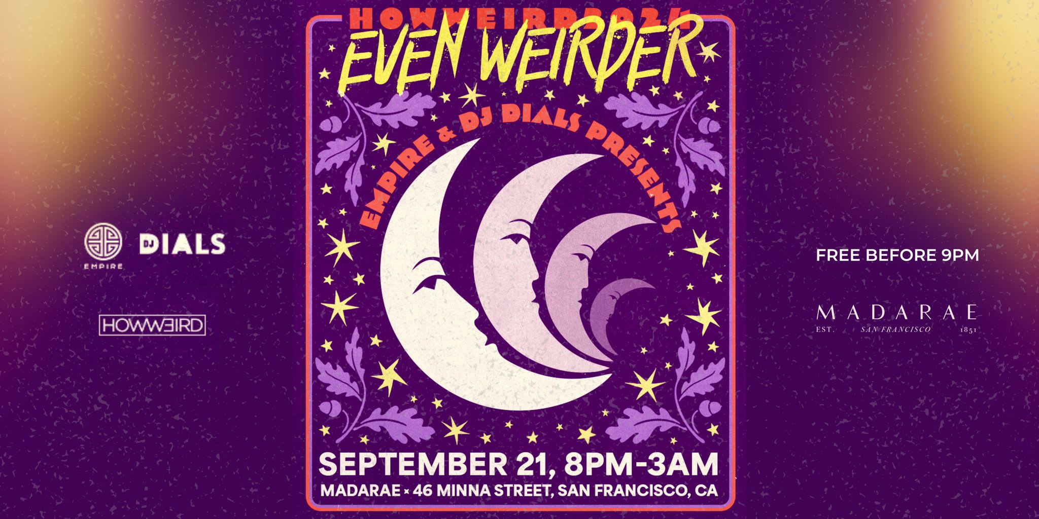 Free- How Weird Festival Official After Party Cover