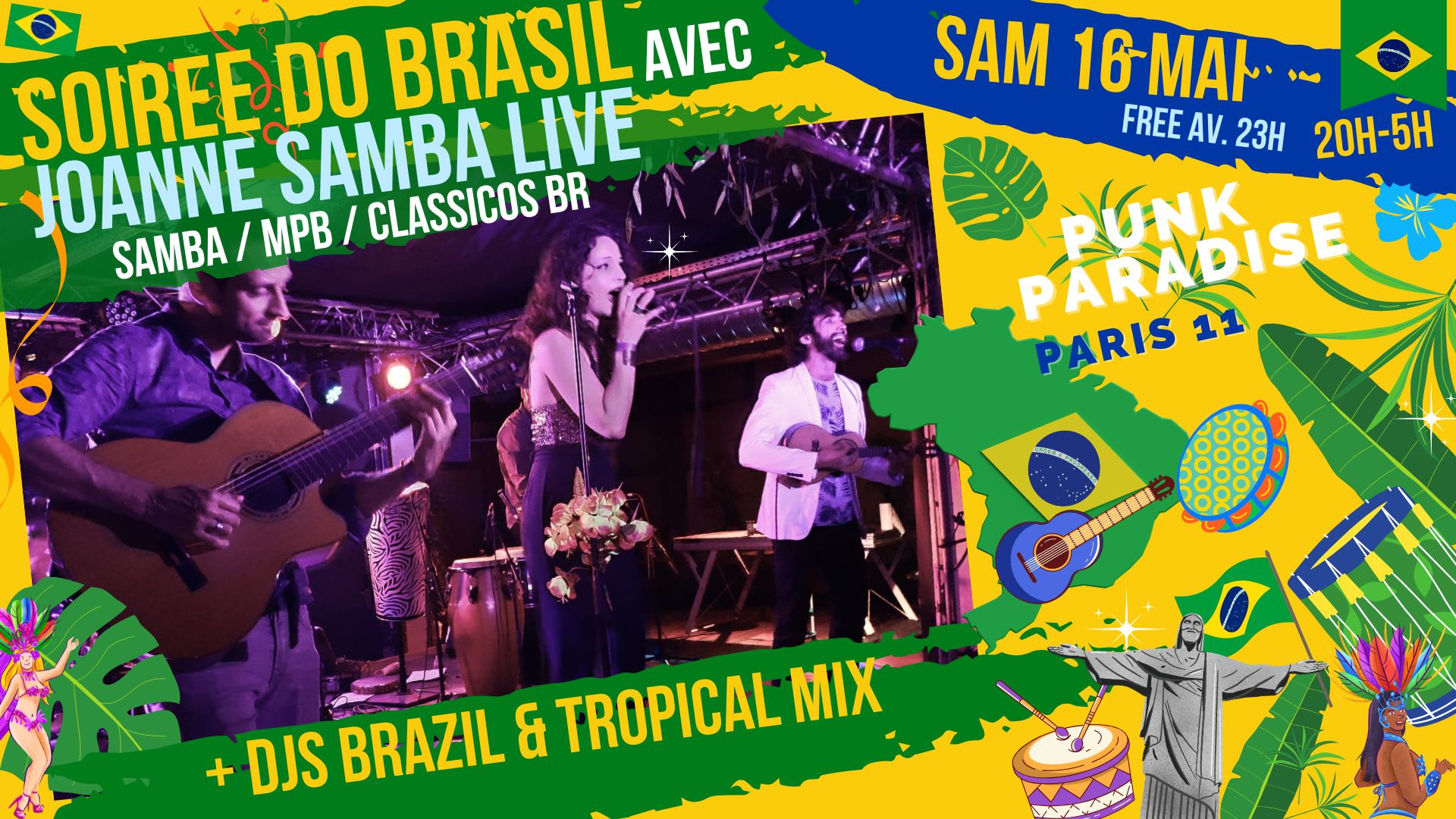 Soirée Do Brasil Live Samba + Djs Brazil & Tropical Vibes ! Cover
