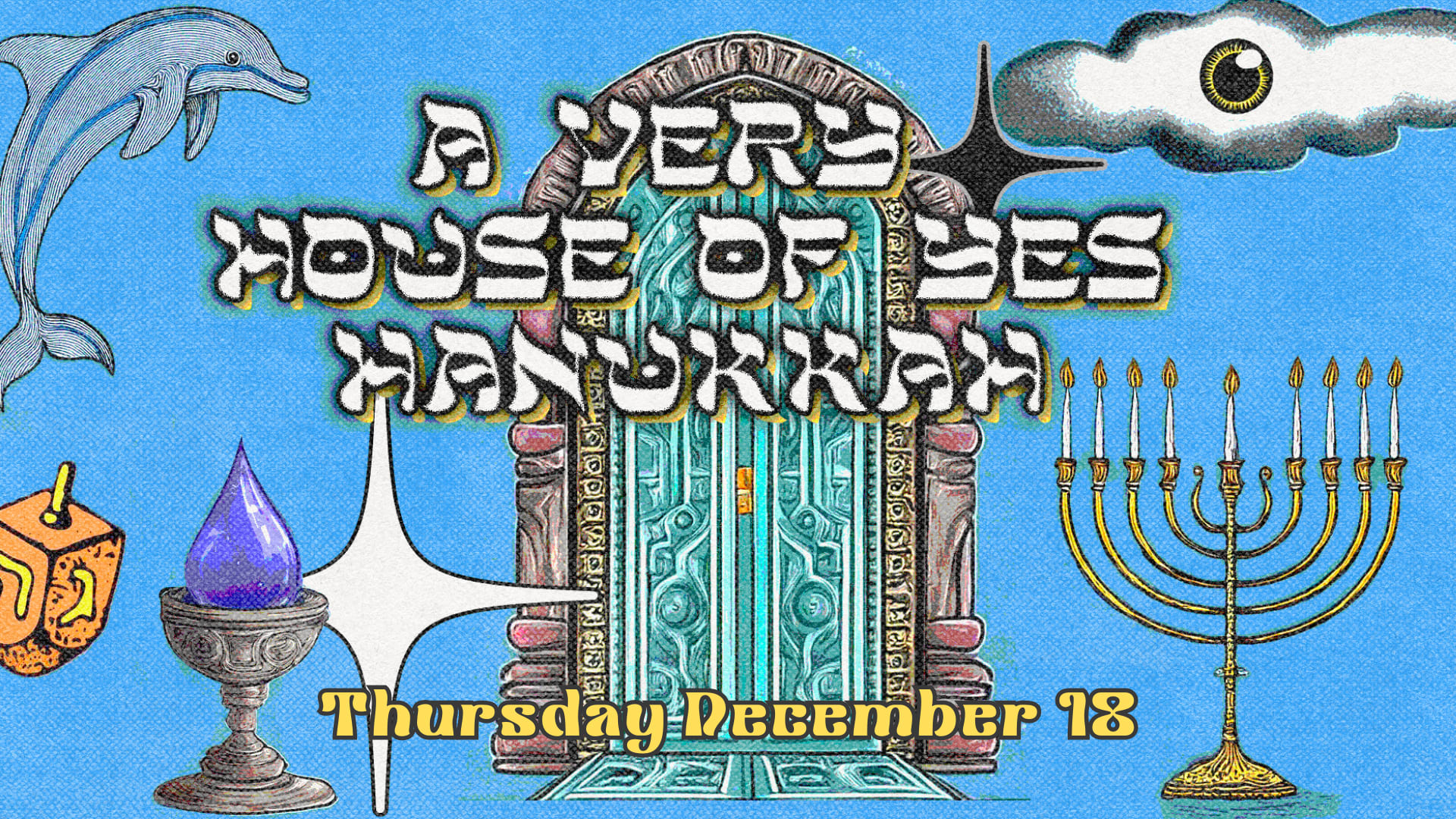 A Very House Of Yes Hanukkah: David Kiss • James Patterson++ Cover