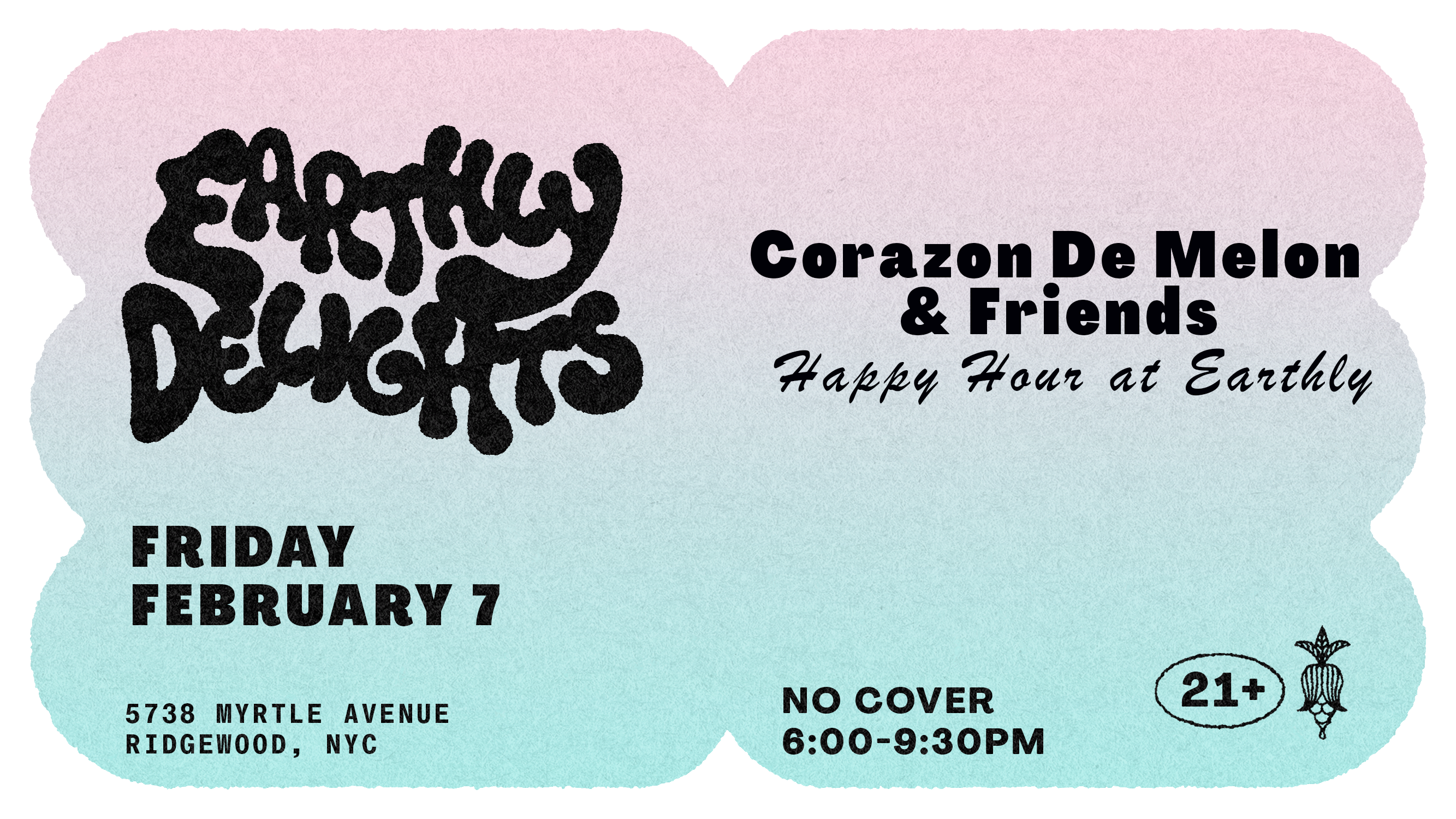 Happy Hour: Corazon De Melon & Friends Cover