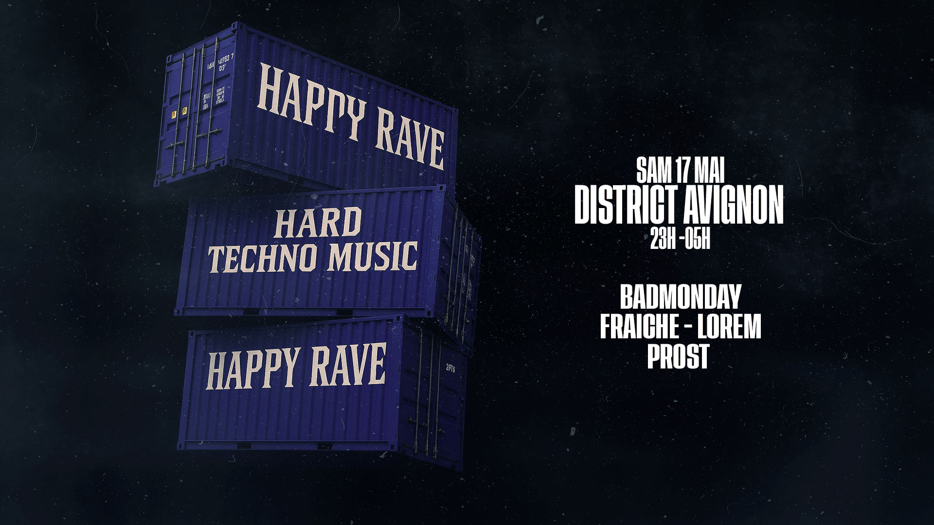 Happy Rave : Badmonday - Fraiche - Lorem - Prost Cover