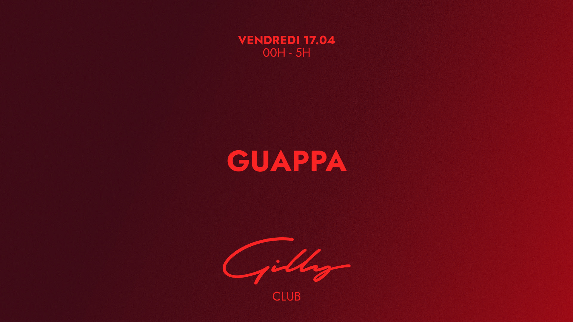 Guappa X Gilly Club 17 Avril Cover