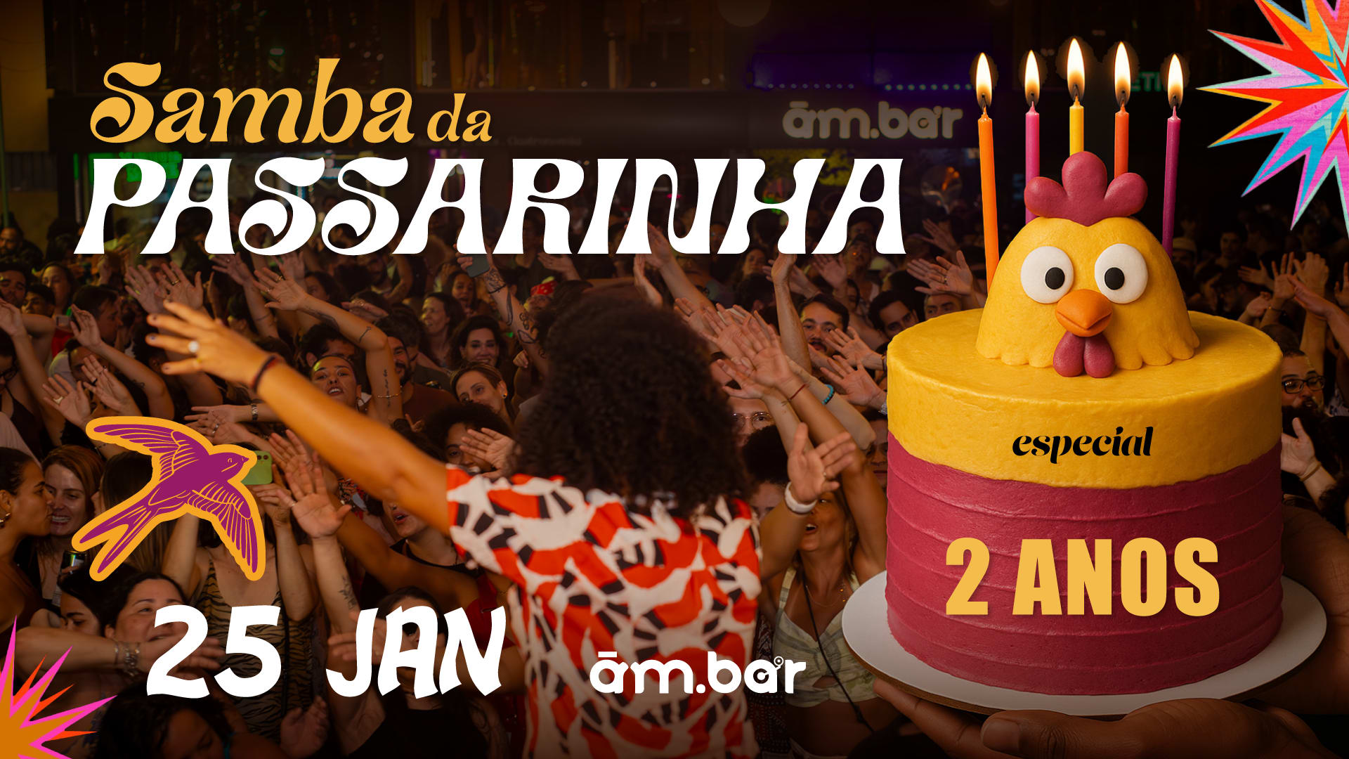 25/01: Samba Da Passarinha - Aniversário 2 Anos Cover