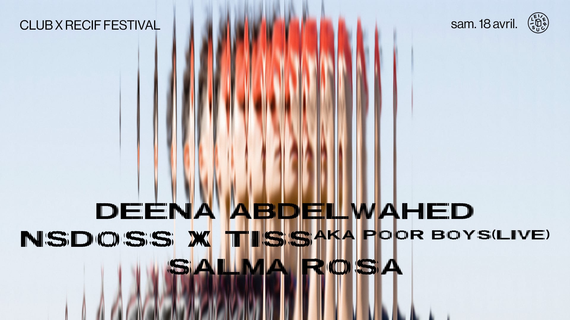 Club : Deena Abdelwahed, Nsdos X Tiss Aka Poor Boys (Live) Cover