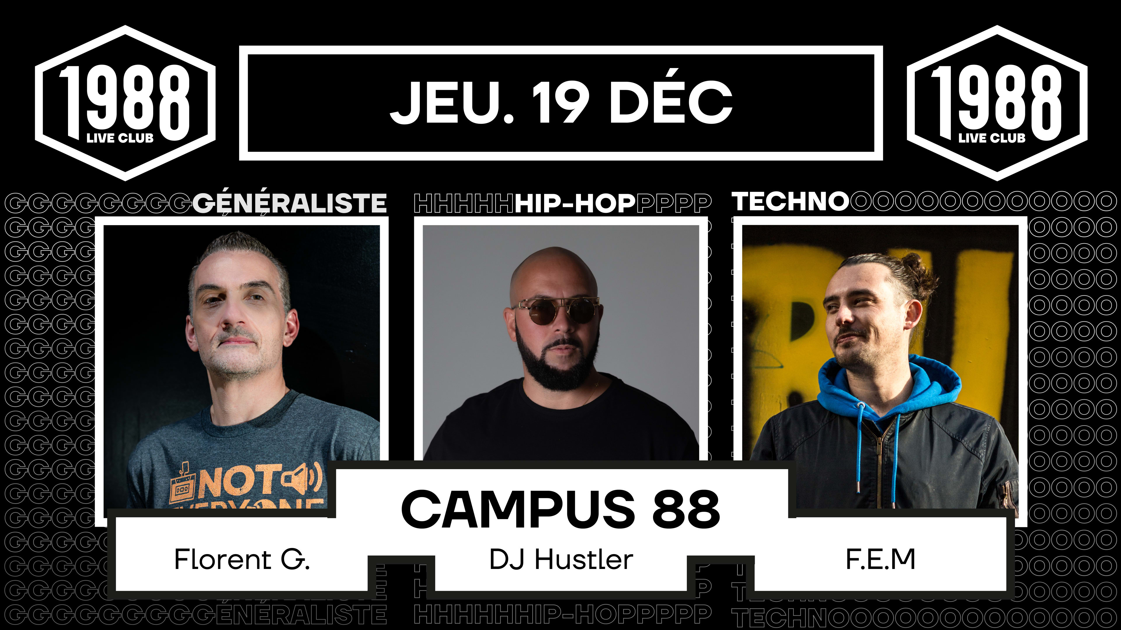 Campus 88 - Dj Hustler, Florent G. & F.E.M Cover