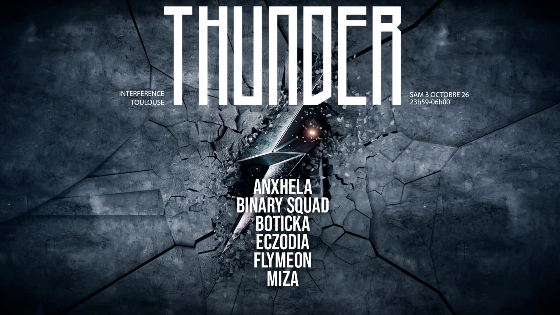 Thunder X Interference : Eczodia, Flymeon, Anxhela & More ! Cover