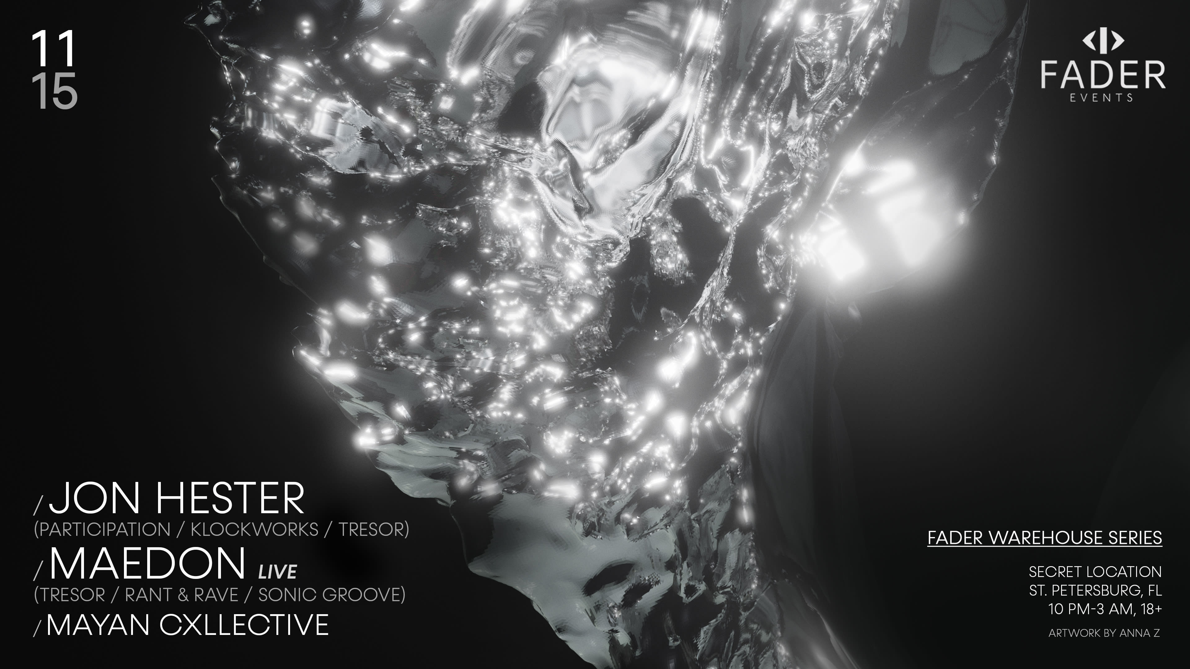 Fader Invites:  Jon Hester, Mædon (Live), Mayan Cxllective Cover