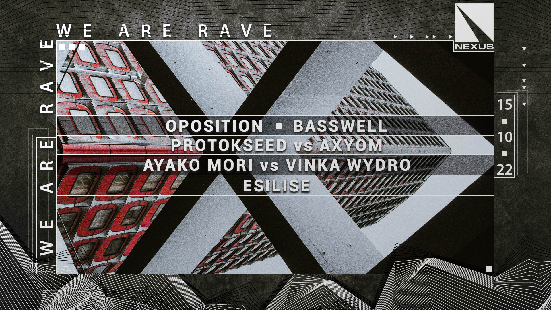We Are Rave W/ Oposition - Basswell - Protokseed Vs Axyom... Cover