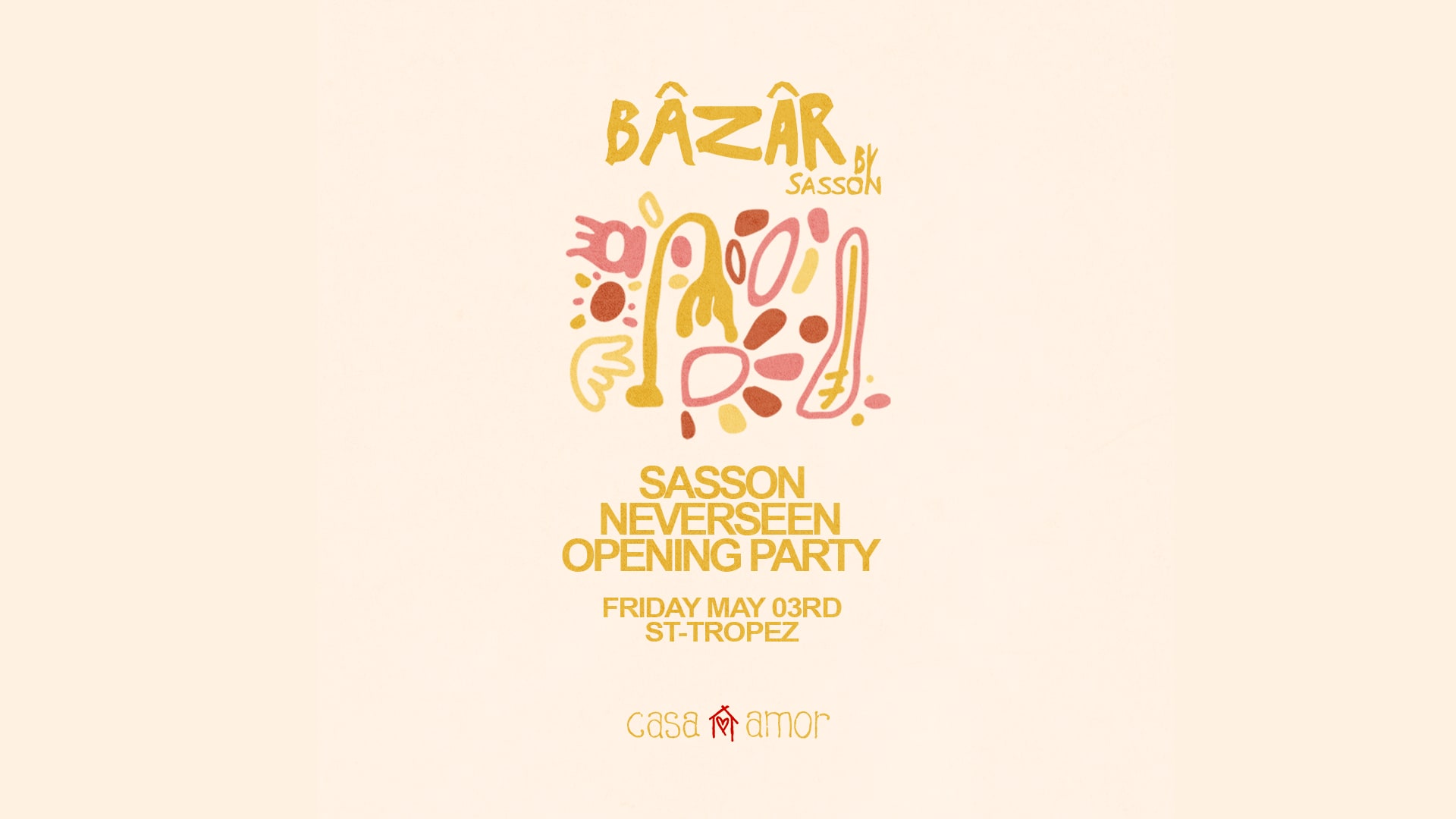 Opening - Bazar By Sasson W/ Neverseen - Casa Amor Cover