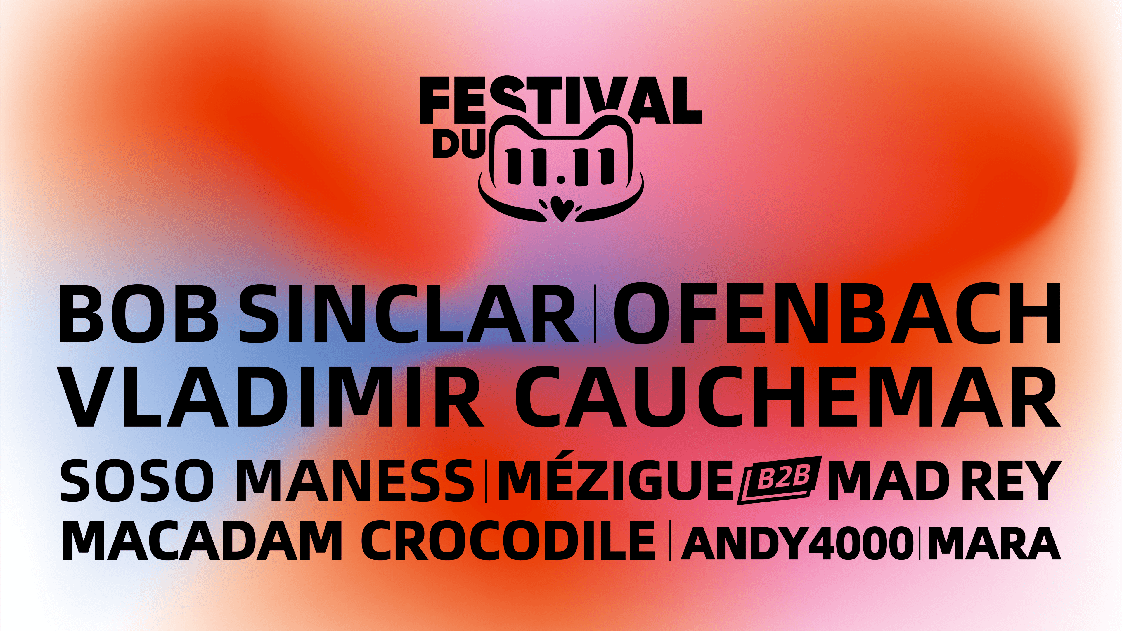 Festival Du 11.11 W/ Bob Sinclar, Ofenbach, Soso Maness & Other Guests Cover