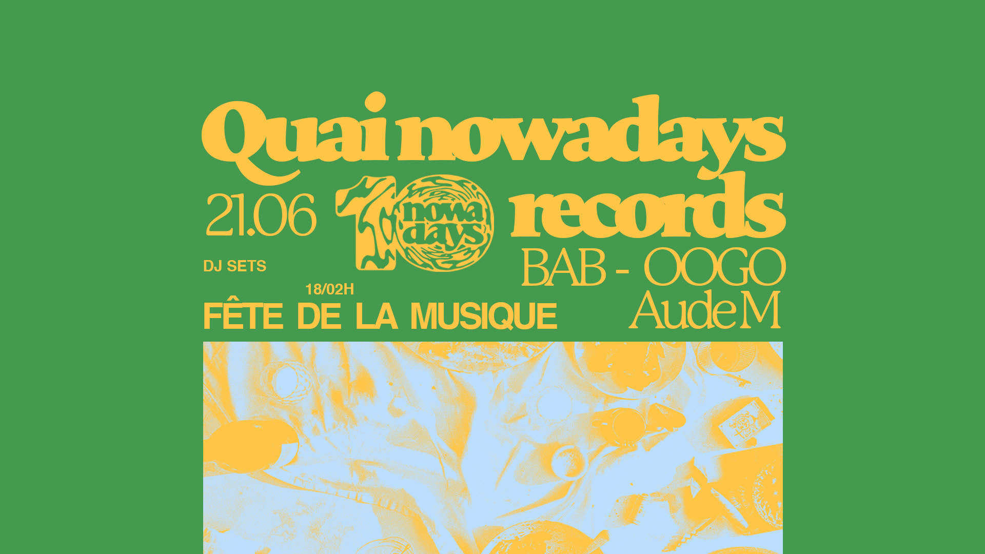 Quais Nowadays Records • Open Air • Fête De La Musique Cover