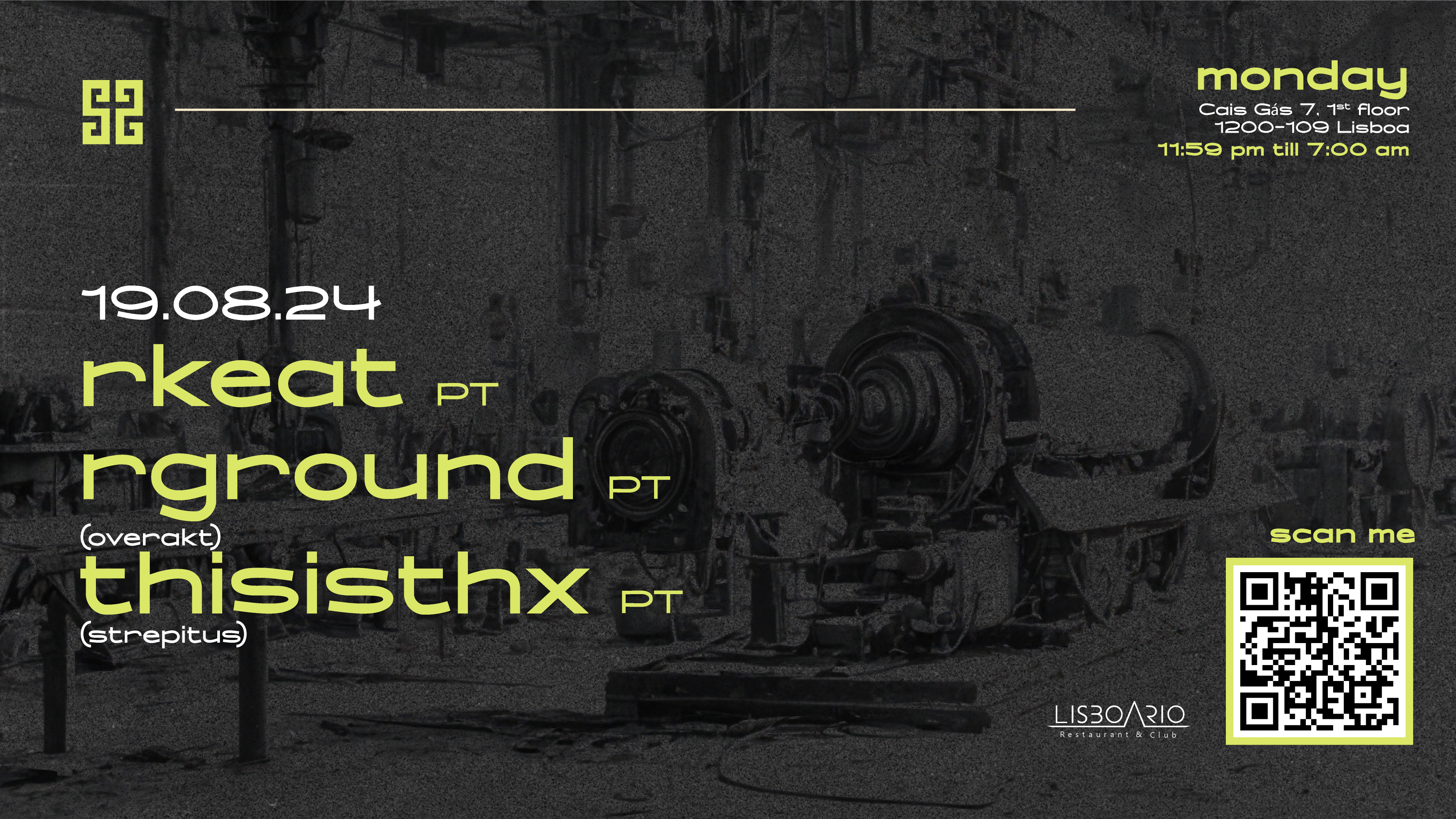 Rkeat • Rground • Thisisthx | Monday 19 Ago • Lisboa Rio Cover