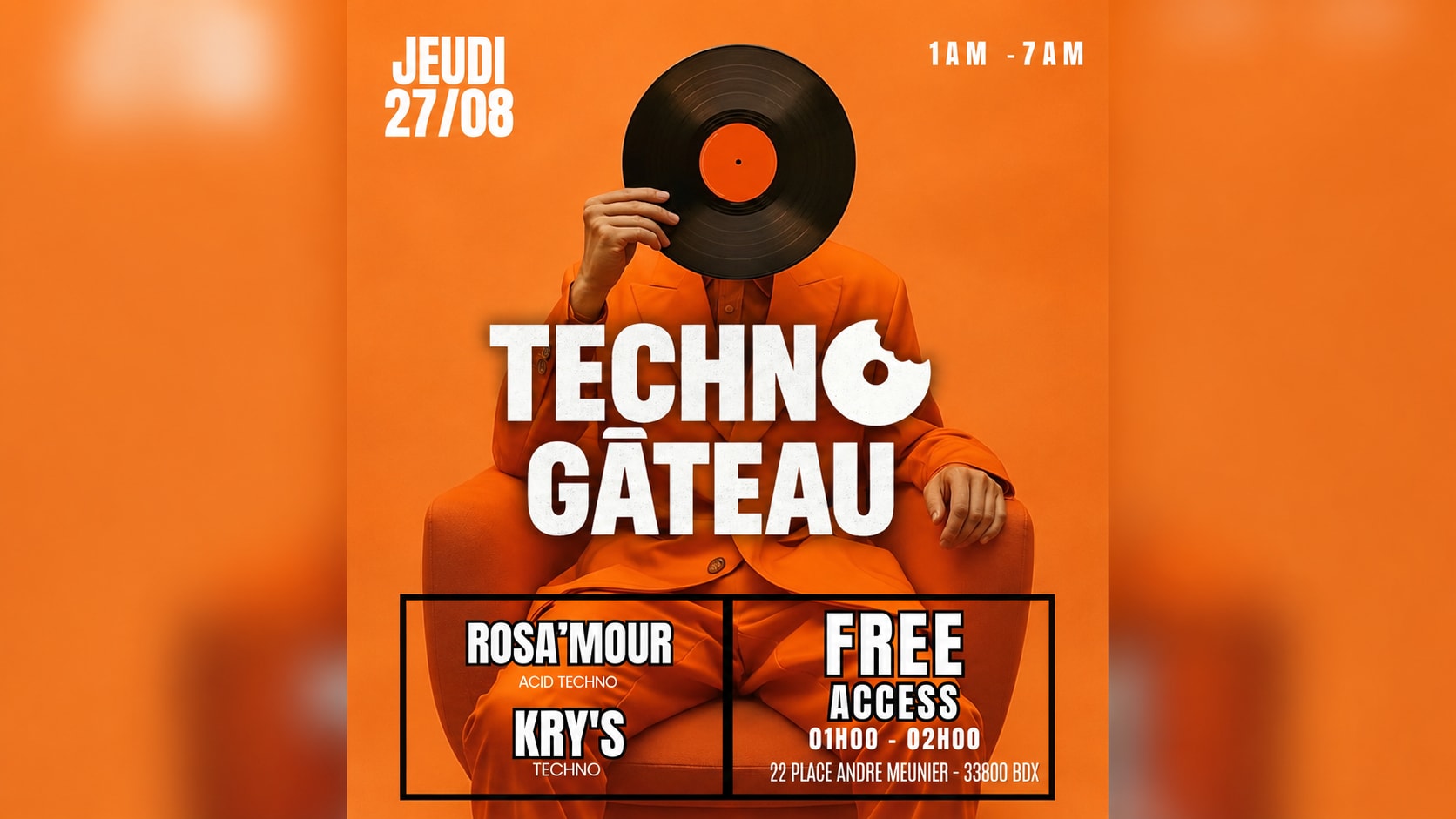 Techno Gâteau - Free 01h-02h - Rosamou’R ( Acid )@Ultra Cover