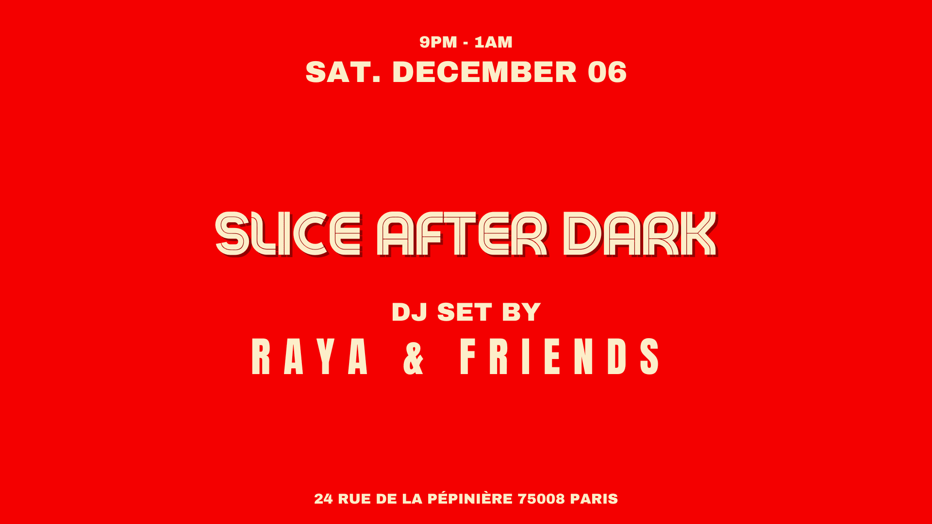 Raya & Friends @Slice Pizza Club Cover
