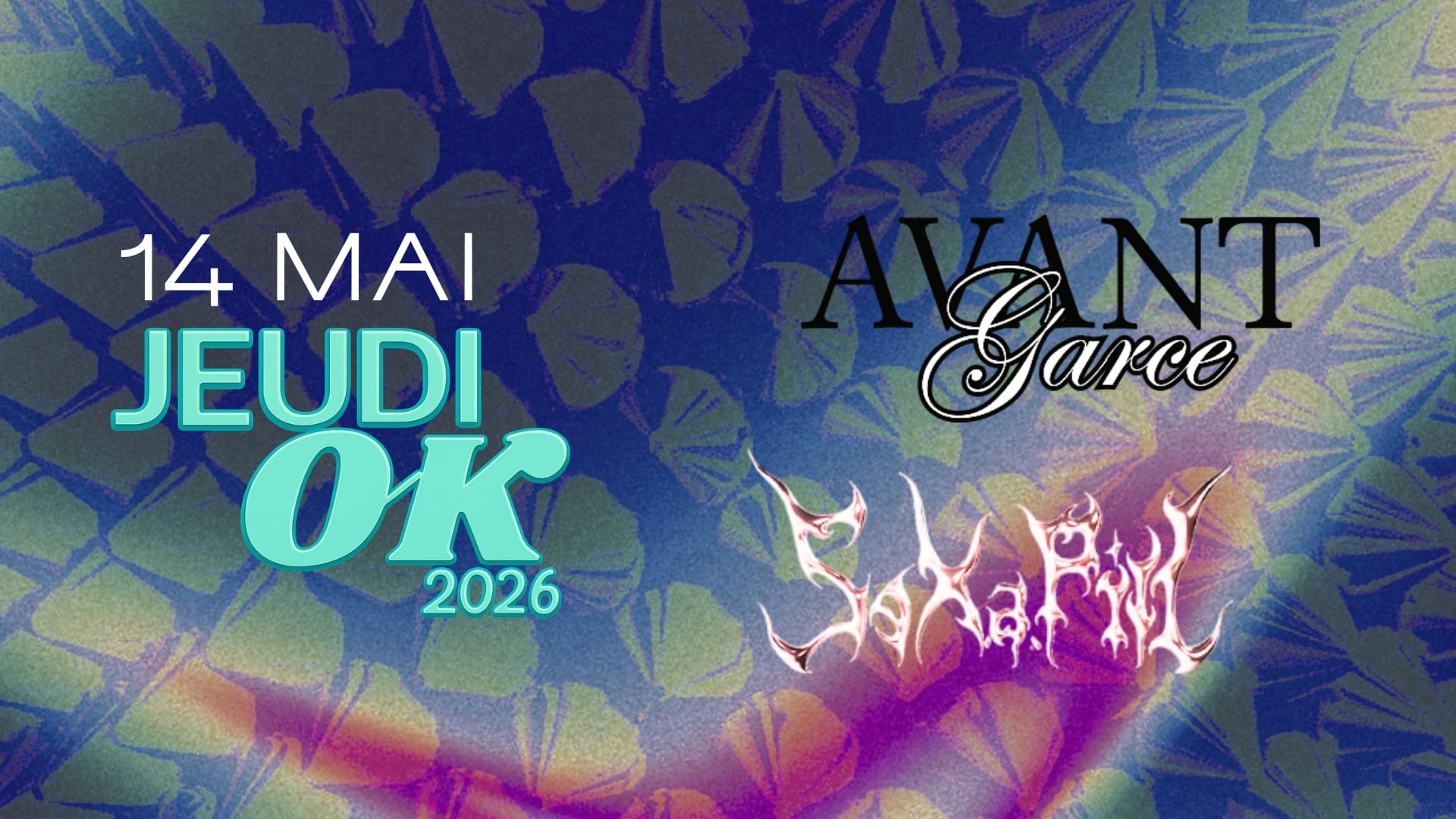 Jeudi Ok : Avant-Garce + S3x.A.Pill Cover