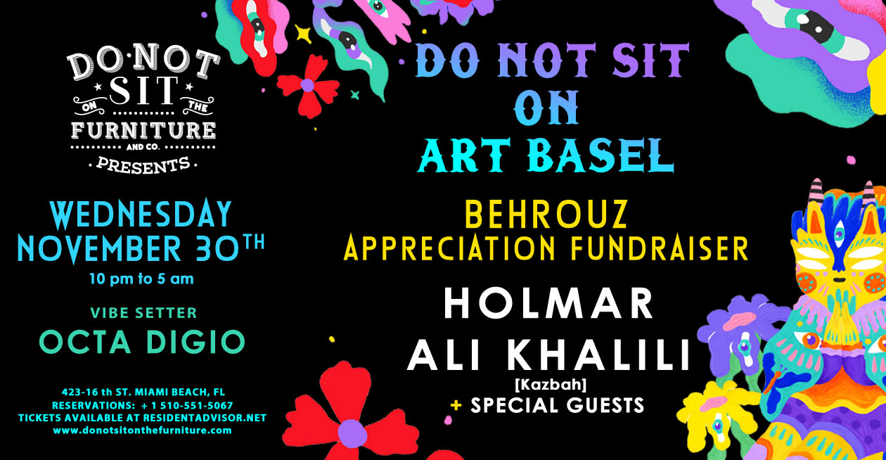 Do Not Sit On Art Basel Opening Party : Holmar & Ali Khalili Cover