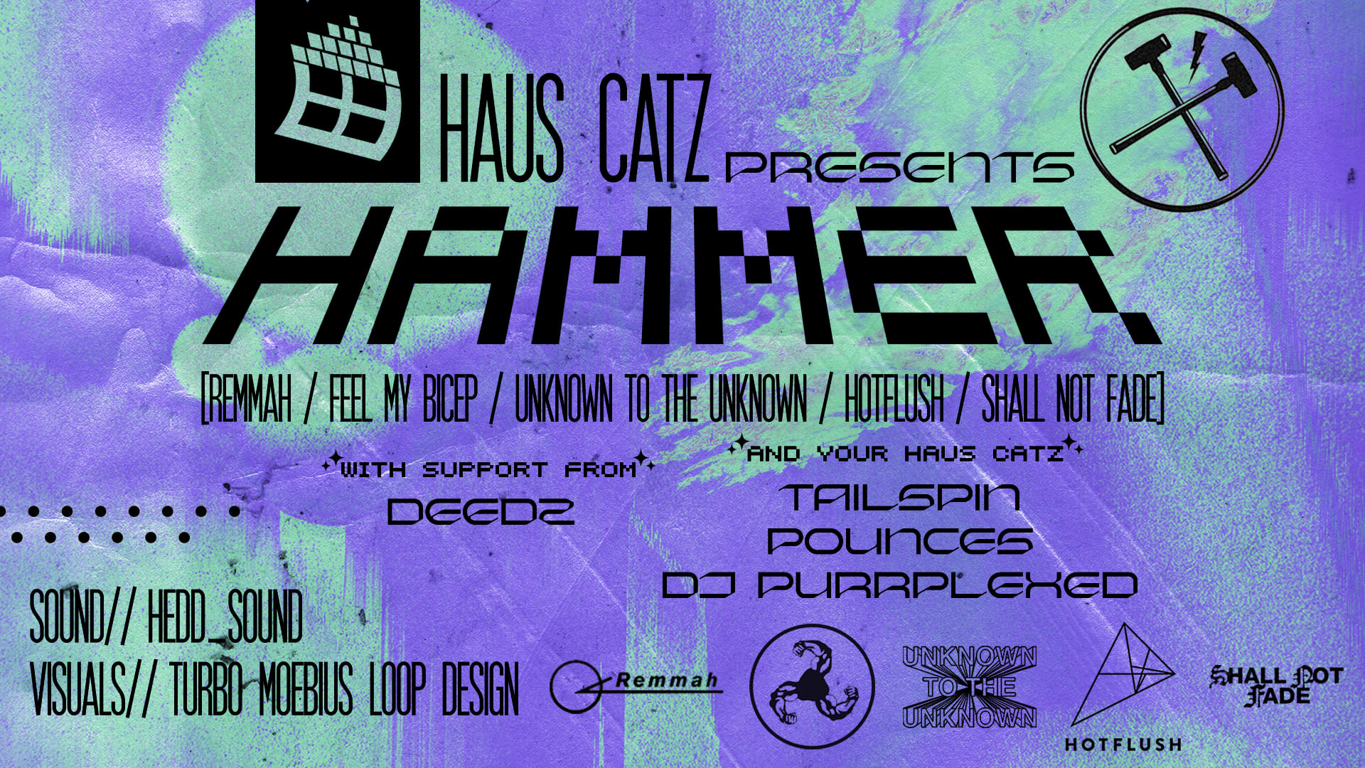 Haus Catz Pres. Hammer [Remmah, Feel My Bicep] + Deedz Cover