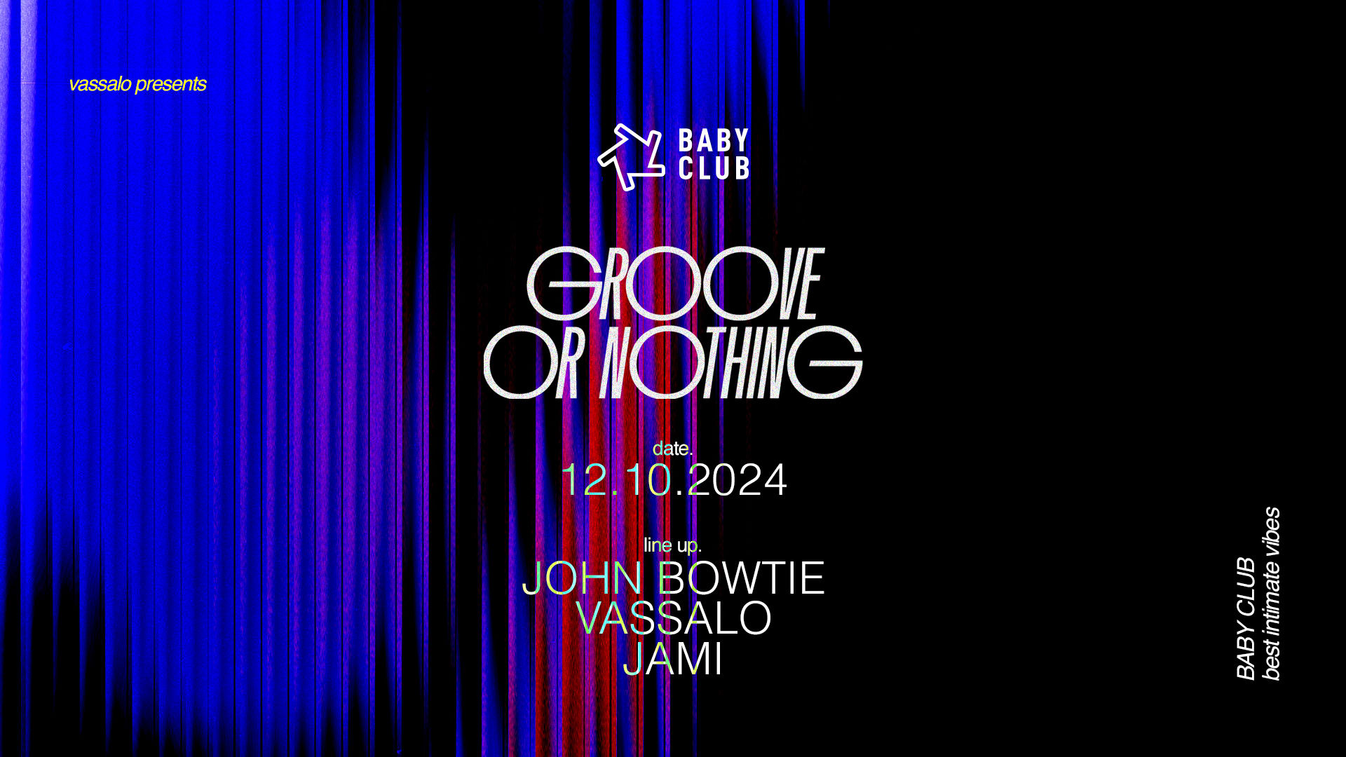 Groove Or Nothing : John Bowtie + Vassalo + Jami Cover