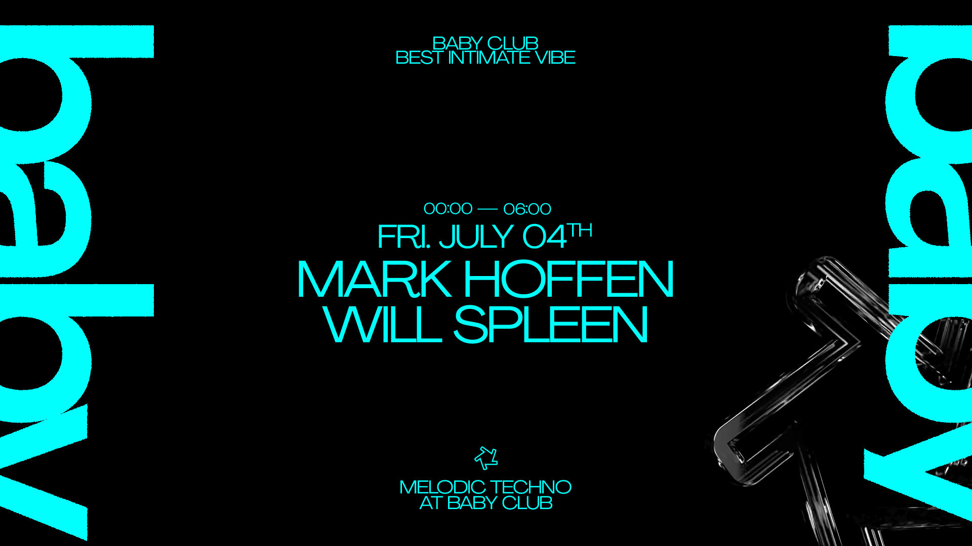 Melodic Techno At Baby Club : Mark Hoffen + Will Spleen Cover