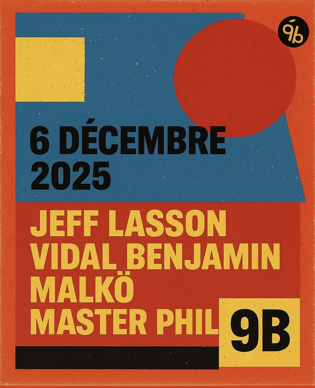 Malkö Invite Jeff Lasson, Vidal Benjamin, Et Master Phil @9b Cover