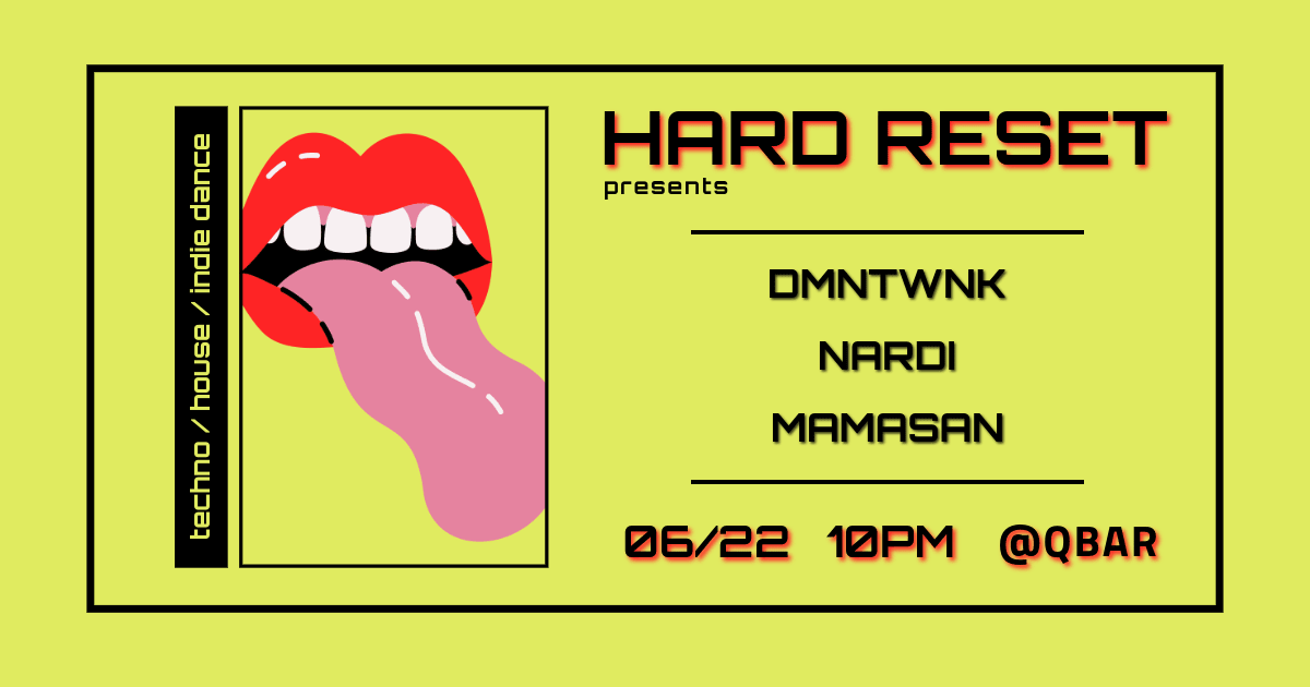 Hard Reset Presents Dmntwn, Nardi, And Mamasan Cover