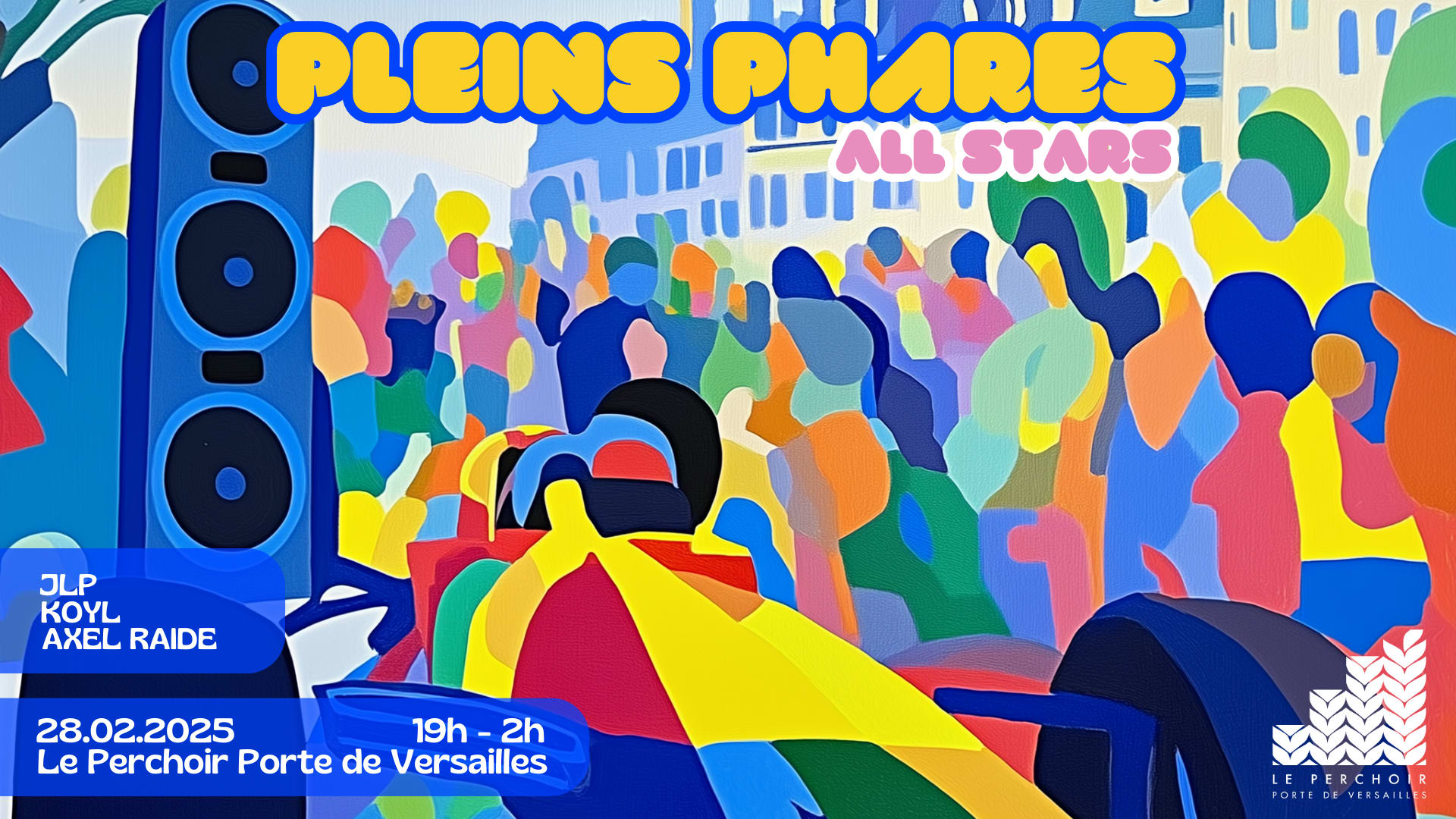 Pleins Phares All Stars #3 @ Le Perchoir Pdv Cover