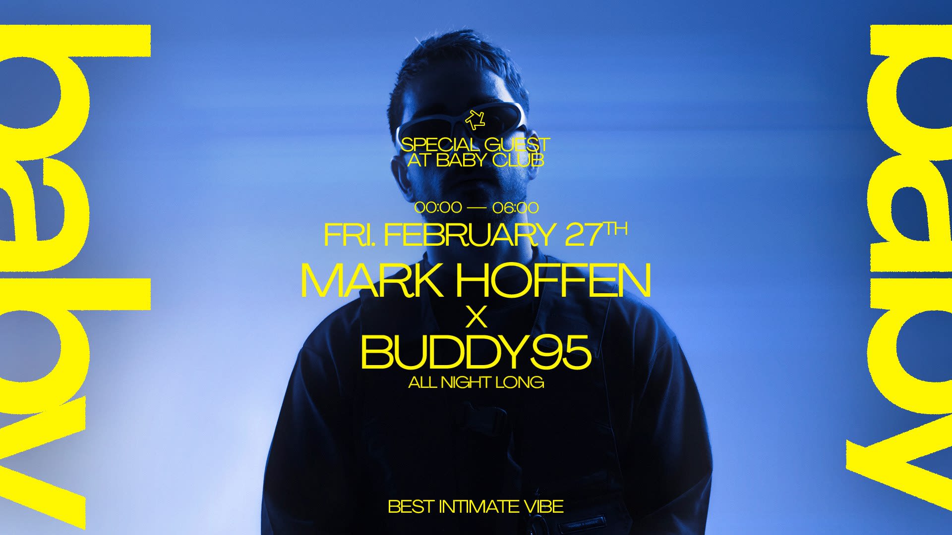 Special Guest At Baby Club : Mark Hoffen + Buddy 95 Cover