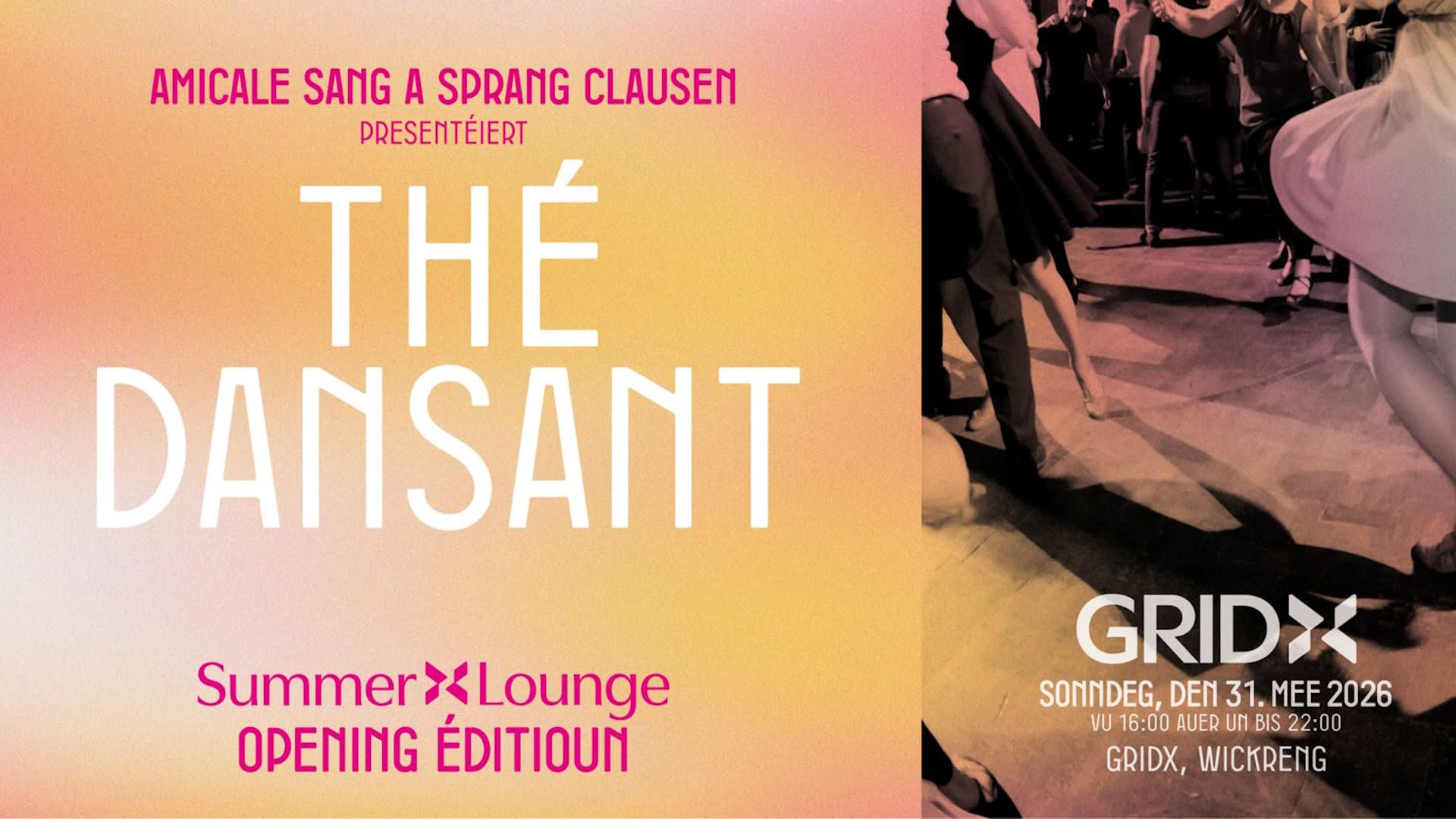 Thé Dansant — Gridx Summer X Lounge Opening Éditioun Cover