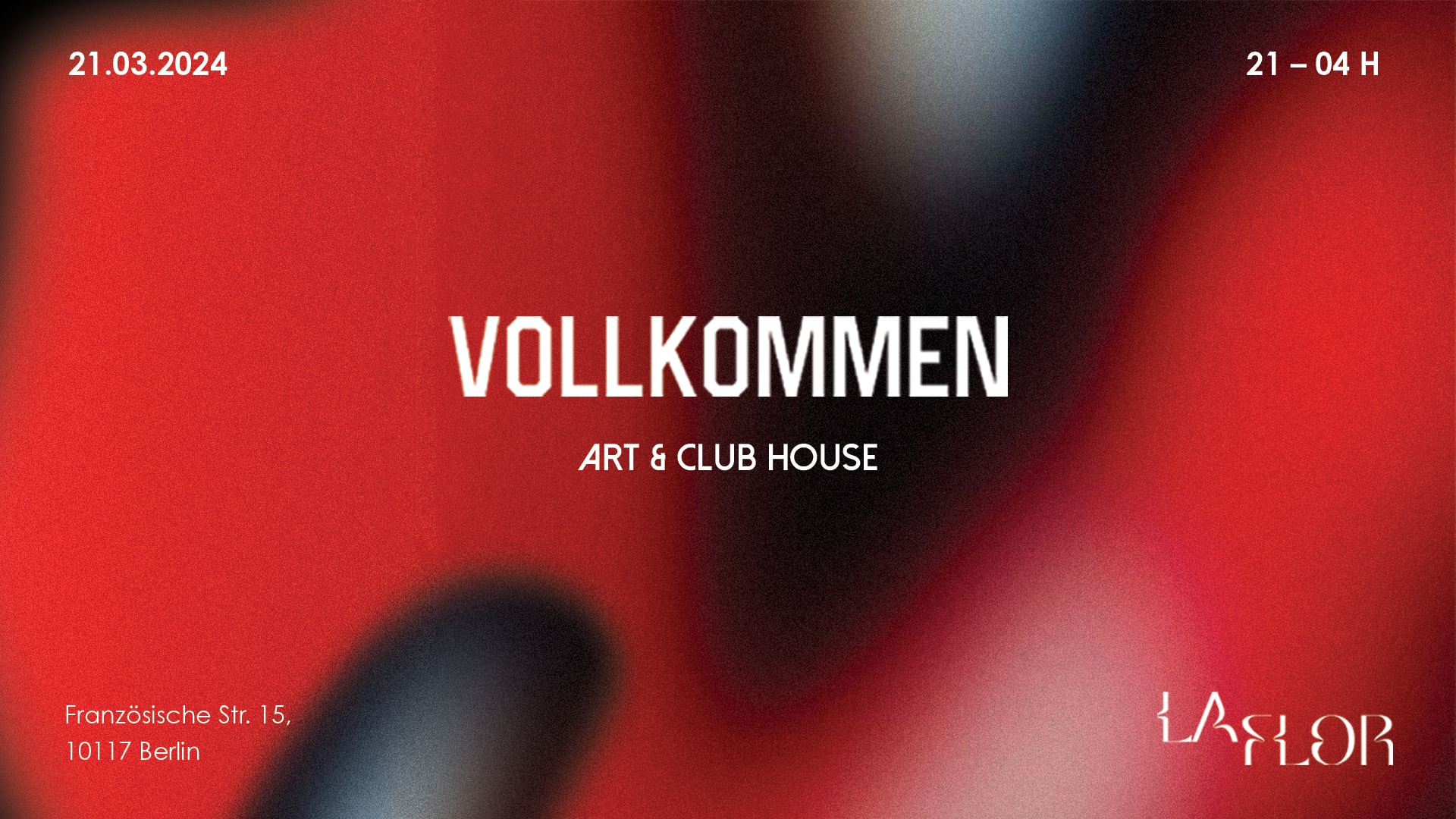 Vollkommen - Art & Club House @ Laflor | 21.03.2025 Cover