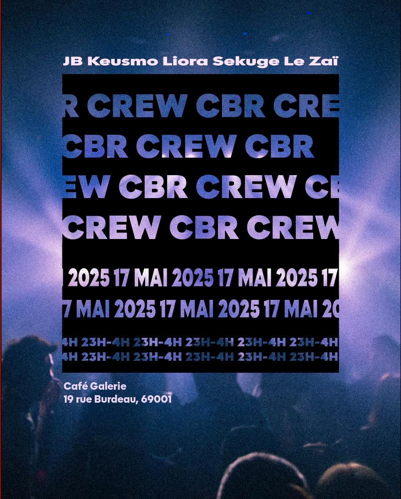 Carré Bleu Records : Cbr Crew Cover