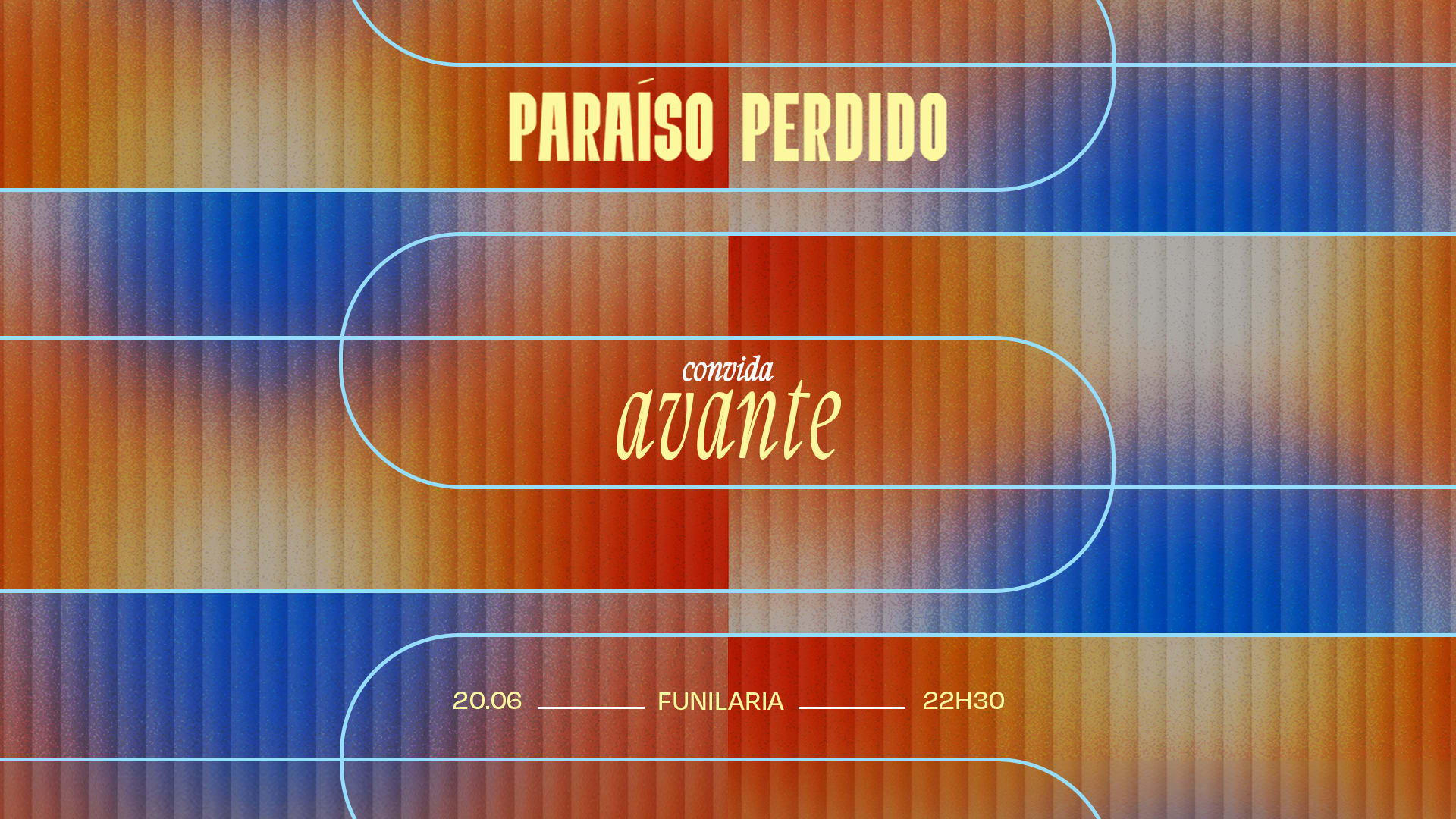 Paraiso Perdido Convida Avante Na Funilaria - Sabado - 20/06 Cover