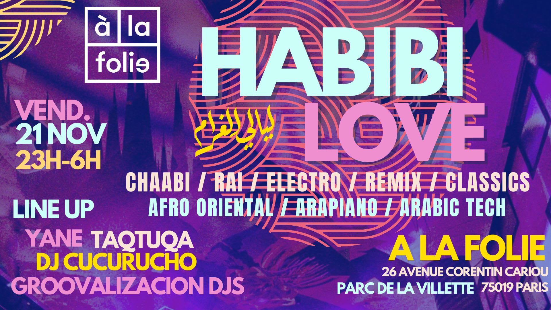 Habibi Love - Oriental Vibes Party A La Villette !! Cover