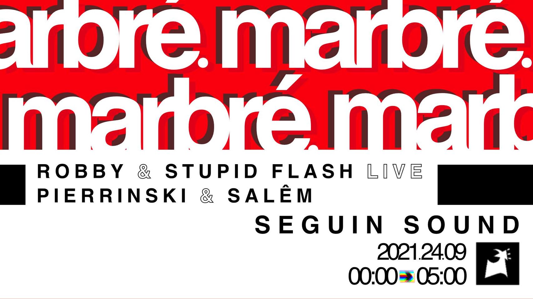Marbré Présente ✰ Robby & Stupid Flash ✰ Live Cover