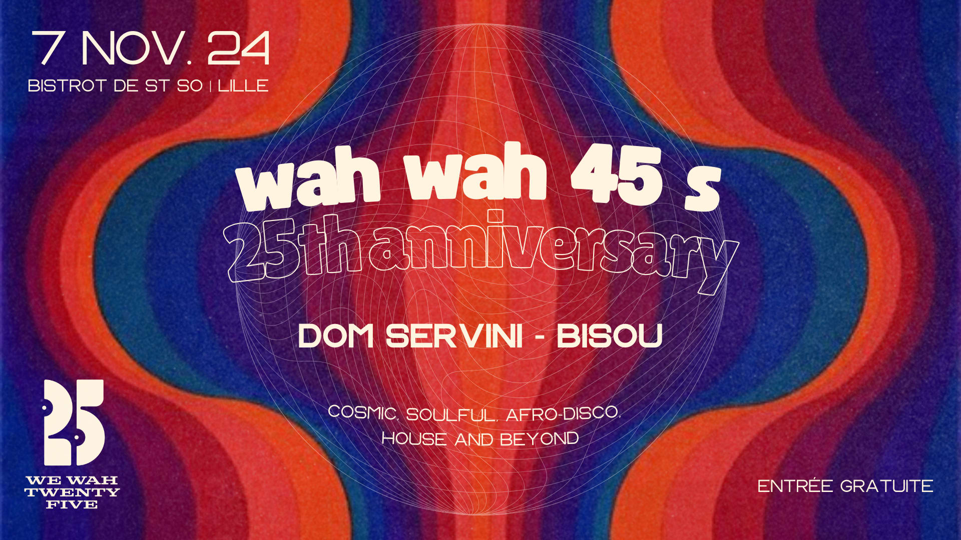 Wah Wah 45 S 25th Anniversary Cover