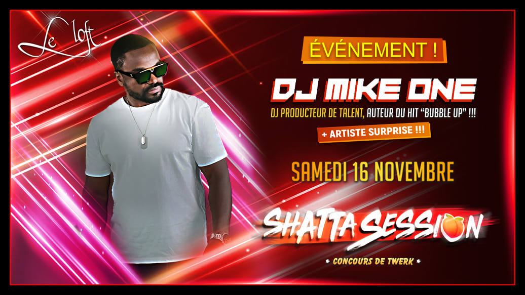 Shatta Session - Dj Mike One - By Loft Metropolis Cover