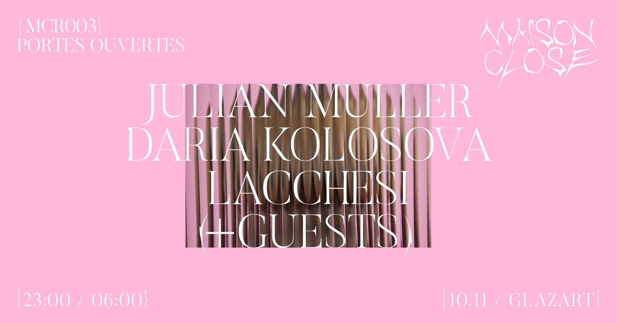 Maison Close: Julian Muller, Daria Kolosova, Lacchesi & More Cover