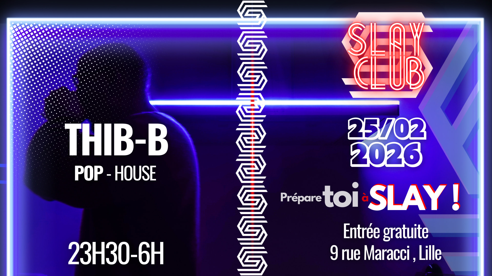 Slay Club : Dj Thib B 25/02 Cover