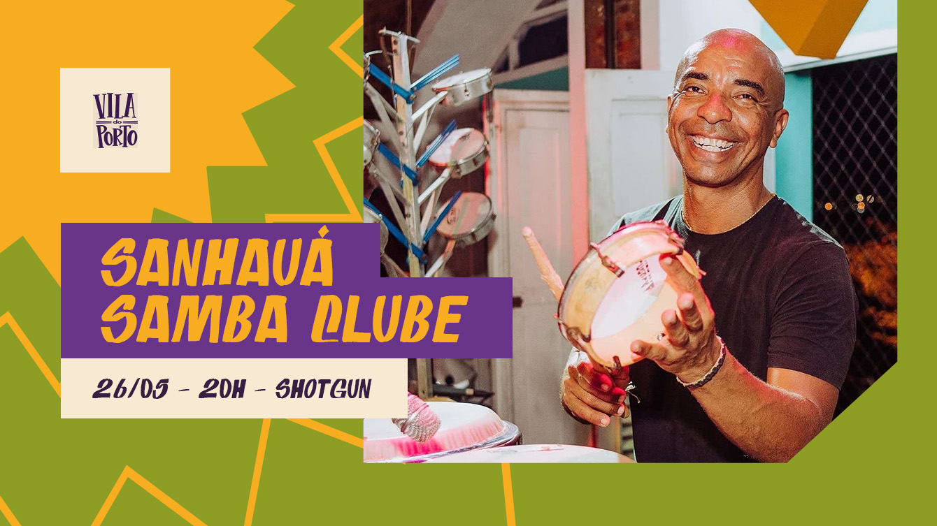 Sanhauá Samba Clube // Segunda É Na Vila //26.05 Cover