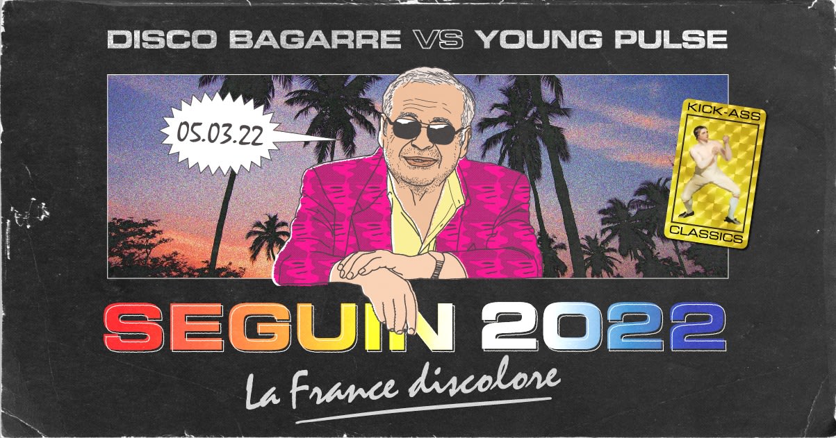 Seguin 2022 : La France Discolore W/ Young Pulse Cover