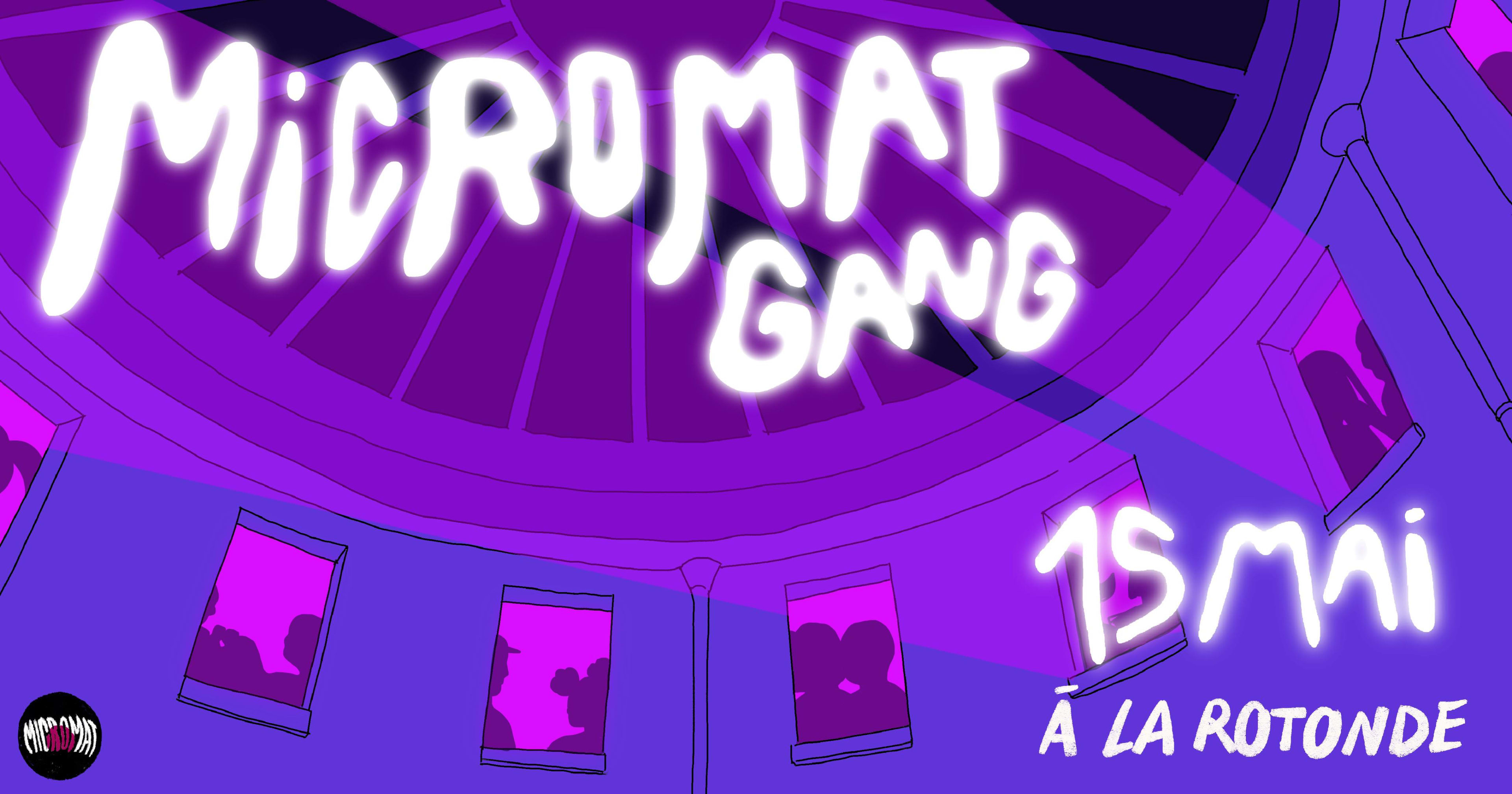 Micromat Gang A La Rotonde Cover
