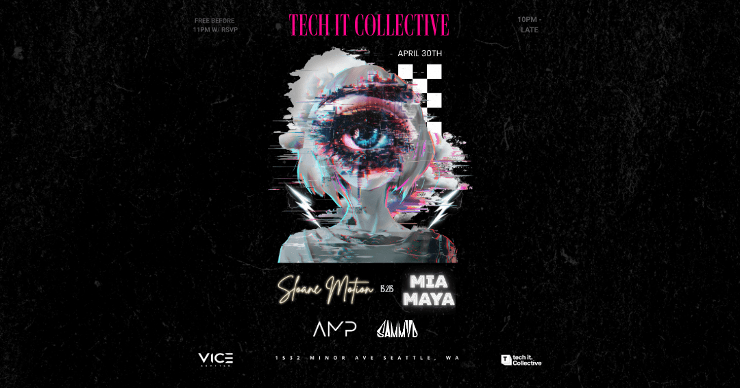 Tech It Presents: Sloane Motion B2b Mia Maya, Amp, Sammy D Cover