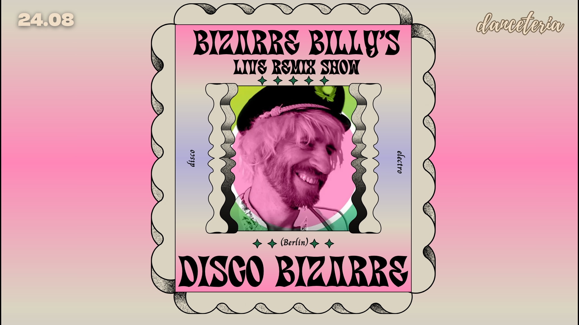 Bizarre Billy's Live Remix Show (Disco Bizarre) Berlin Cover