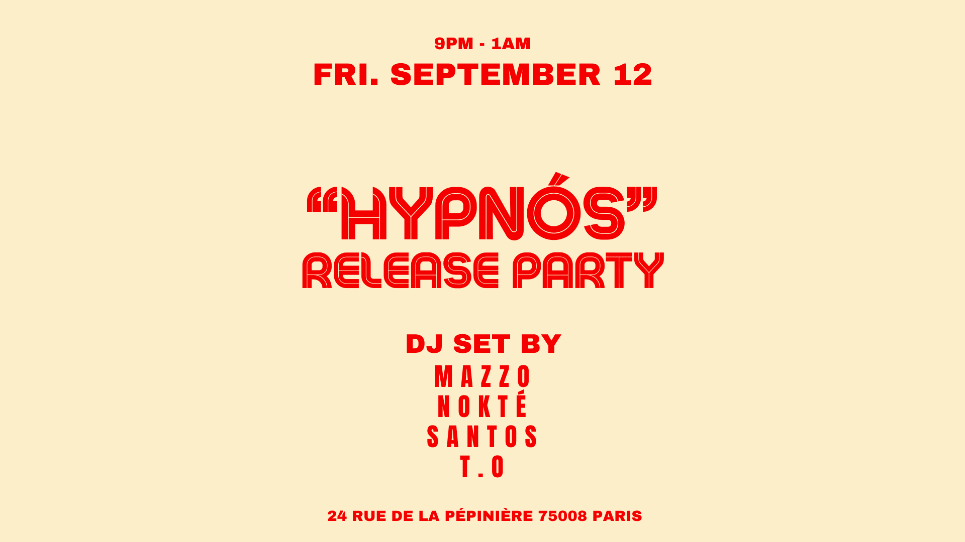 Nokté – “Hypnós” Release Party @ Slice Pizza Club Cover