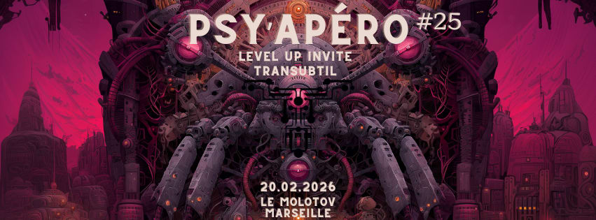 Psy'apéro #25 By Level Up Invites Transubtil Cover
