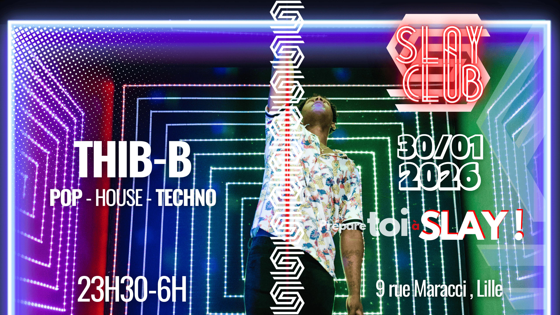 Slay Club : Dj Thib B 30/01 Cover